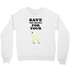 Save The Drama For Your Lama Crewneck Sweatshirt