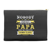 Nobody Is Perfect But If You Are A Papa You Are Pretty Damn Close Accessory Pouches