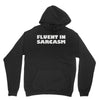fluent in sarcasm Youth Hoodie
