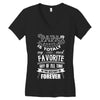 My Papa is Totally My Most Favorite Guy Of All Time Women's V-Neck T-Shirt