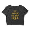 kings are born in 1965 Crop Top