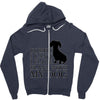 SORRY I CAN'T I HAVE PLANS WITH MY DOG Zipper Hoodie