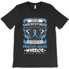 Never Underestimate the Strength of a Prostate Cancer Warrior T-Shirt