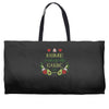 home is where the guac is Weekender Totes