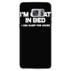 i'm great in bed i can sleep for hours funny Samsung Galaxy S7