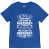 Real Kings Are Born On November 29 V-Neck Tee
