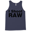 i shoot raw Tank Top