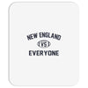 NEW ENGLAND VS EVERYBODY Mousepad