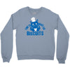 time to make the biscuits Crewneck Sweatshirt