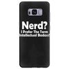 nerd,i prefer the term intellectual badass Samsung Galaxy S8 Plus