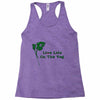 life life on the veg Racerback Tank