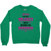 The Best Grammy Was Born In December Crewneck Sweatshirt