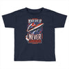 never surrender Toddler T-shirt