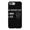 my bucket list beer ice iPhone 8 Plus