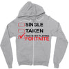 Too Busy Playing Fortnite Zipper Hoodie