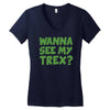 wanna see my t rex Women's V-Neck T-Shirt