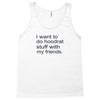 hoodrat stuff with my friends Tank Top
