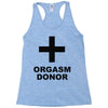 orgasm donor (2) Racerback Tank