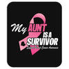 My Aunt Is A Survivor Mousepad