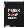 Never Sleep Again iPad 3 and 4 Case