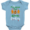 my first grade kids are smart cookies Baby Bodysuit