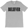 believer T-Shirt