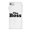 The Boss iPhone 7 Case