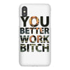 work bitch iPhoneX