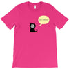 you smile T-Shirt