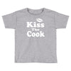 kiss the cook chef Toddler T-shirt