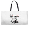 Minnie is my Bestie Weekender Totes