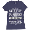 And 8th Day God Look Down So God Made A Virgo Girl Ladies Fitted T-Shirt