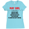 May Girl Hated By Many Ladies Fitted T-Shirt