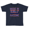 made in 1967 50 years of being awesome Toddler T-shirt