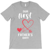 Our First Father's Day! Baby Girl T-Shirt