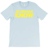 schmoes know T-Shirt