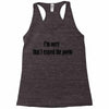 i'm sorry Racerback Tank