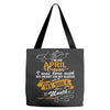 i am an april women Tote Bags