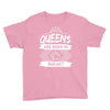 Queens Are Born In August Youth Tee