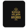 kings are born  november Mousepad