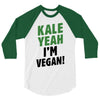 Kale Yeah I'm Vegan! 3/4 Sleeve Shirt