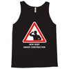 body under construction road sign Tank Top