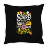 i was hungry2 Throw Pillow