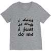 i don't do drugs tie dye V-Neck Tee
