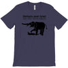 elephants never forget and they never forgive t shirt funny mens tee n T-Shirt