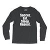Eat. Sleep. Soccer. Repeat Long Sleeve Shirts