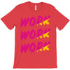 work work T-Shirt