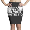for your protection Pencil Skirts