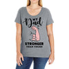 My Dad is Stronger Than Yours Ladies Curvy T-Shirt