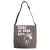sorry i'm such an ass Adjustable Strap Totes
